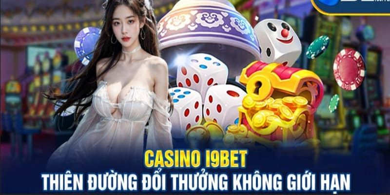 Casino i9bet cung cấp đa dạng trò chơi